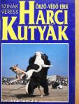 Harci kutyák