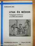 Utak és módok