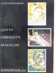 Giotto, Lorenzetti, Masaccio