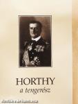 Horthy, a tengerész