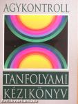 Agykontroll - Tanfolyami kézikönyv