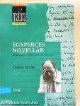 Egyperces novellák