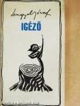 Igéző I.
