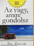 Az vagy, amire gondolsz