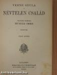 Névtelen család I-II.