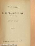 Klim Számgin élete II.