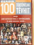 Újabb 100 történelmi tévhit
