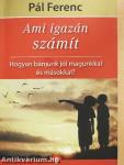 Ami igazán számít