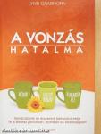 A vonzás hatalma