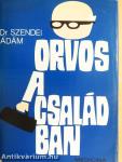 Orvos a családban