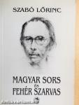 Magyar sors és fehér szarvas