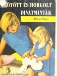 Kötött és horgolt divatminták