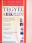 Tegyél a rák ellen!