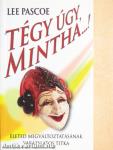 Tégy úgy, mintha...!