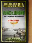 Világbéke vs. világháború