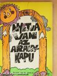 Nyitva van az aranykapu