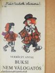 Buksi nem válogatós