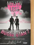Milyen lesz a búcsú után?