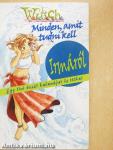 Minden, amit tudni kell Irmáról