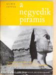 A negyedik piramis