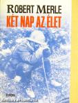 Két nap az élet