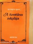 A Szerelem iskolája