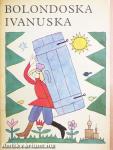 Bolondoska Ivanuska