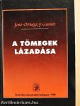 A tömegek lázadása