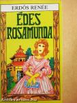Édes Rosamunda