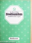 Biodinamikus szemléletű kertész vagyok