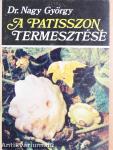 A patisszon termesztése