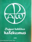 Magyar katolikus katekizmus