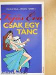 Csak egy tánc