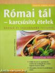 Római tál - karcsúsító ételek