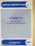 Több út