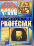 A világ leghíresebb jóslatai 1.