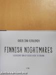Finnish Nightmares