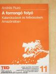 A forrongó folyó