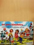 Ecc, pecc, kimehetsz...
