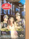 Hallgass a Rókára!