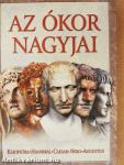 Az ókor nagyjai I.