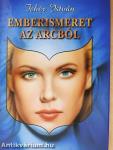 Emberismeret az arcból