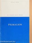 Pygmalion