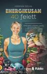 Energikusan 40 felett