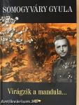 Virágzik a mandula...