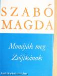 Mondják meg Zsófikának