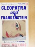 Cleopatra and Frankenstein