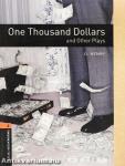 One Thousand Dollars and Other Plays