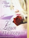 Legyen az özvegyem