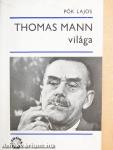 Thomas Mann világa